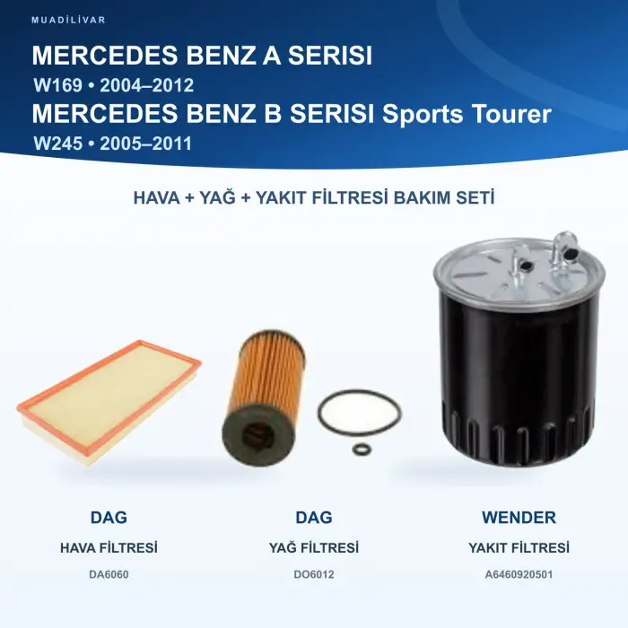 MERCEDES BENZ A (W169) / MERCEDES BENZ B (W245) Hava+Yağ+Yakıt Filtre Bakım Seti