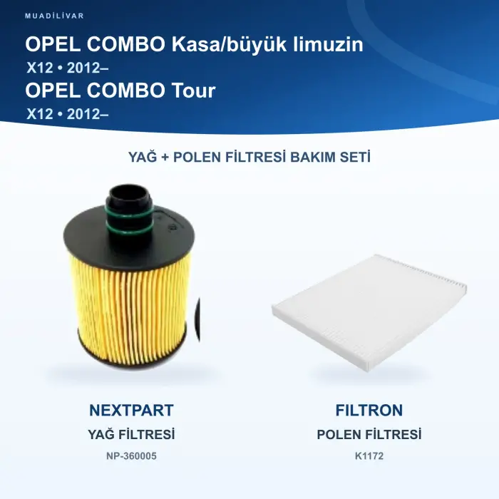 OPEL COMBO (X12) / OPEL COMBO Tour (X12) Yağ+Polen Filtre Bakım Seti