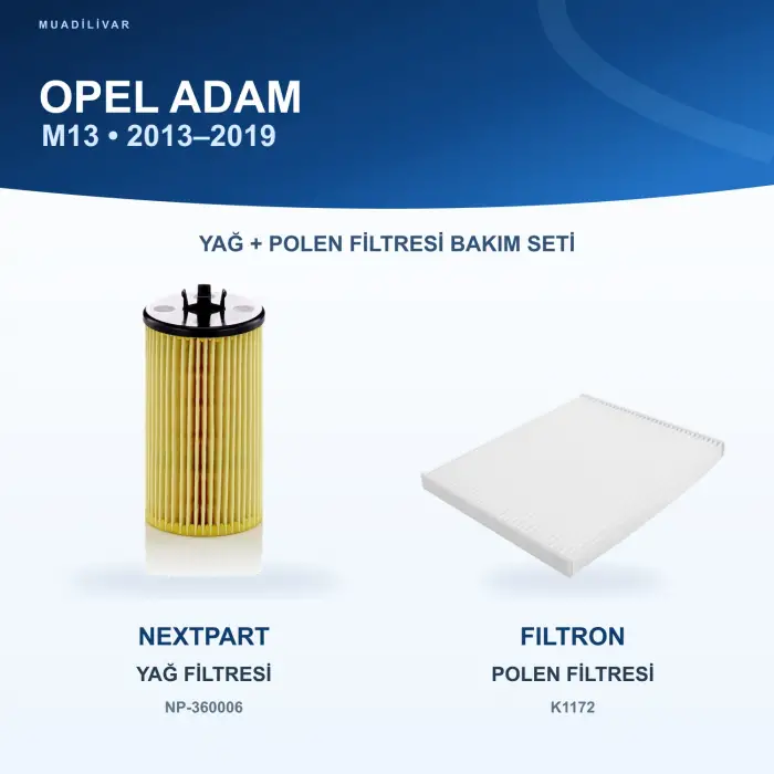 OPEL ADAM (M13) Yağ+Polen Filtre Bakım Seti
