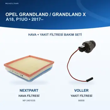 OPEL GRANDLAND / GRANDLAND X (A18, P1UO) Hava+Yakıt Filtre Bakım Seti