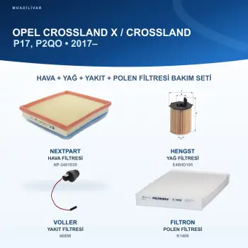 OPEL CROSSLAND X / CROSSLAND (P17, P2QO) Hava+Yağ+Yakıt+Polen Filtre Bakım Seti