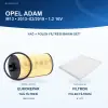 OPEL ADAM (M13) Yağ+Polen Filtre Bakım Seti
