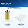 OPEL ADAM (M13) Yağ+Polen Filtre Bakım Seti
