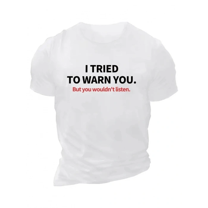 20/1 Penye Compack I TRIED TO WARN YOU. Baskılı Oversize Bisiklet Yaka T-shirt - Beyaz