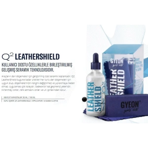 Gyeon Q² Leather Shield - Nano Deri Seramik Kaplama 100ml