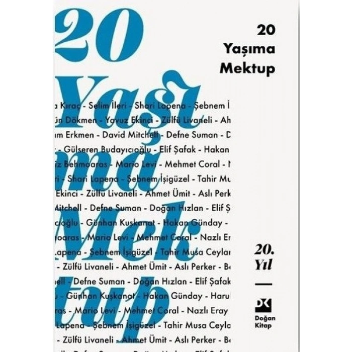 20 Yaşıma Mektup