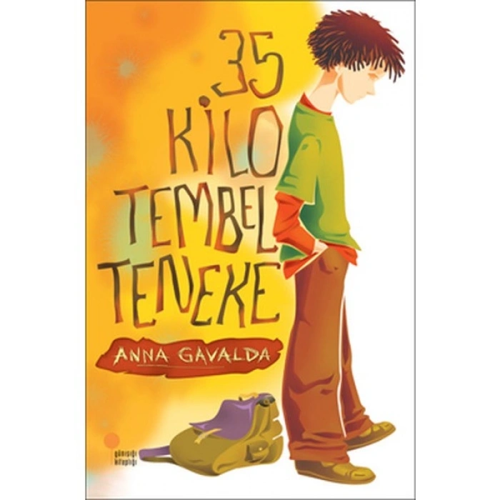 35 Kilo Tembel Teneke - Anna Gavalda