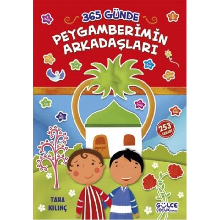 365 Günde Peygamberimin Arkadaşları (Fleksi Cilt)