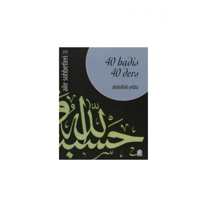 40 Hadis 40 Ders