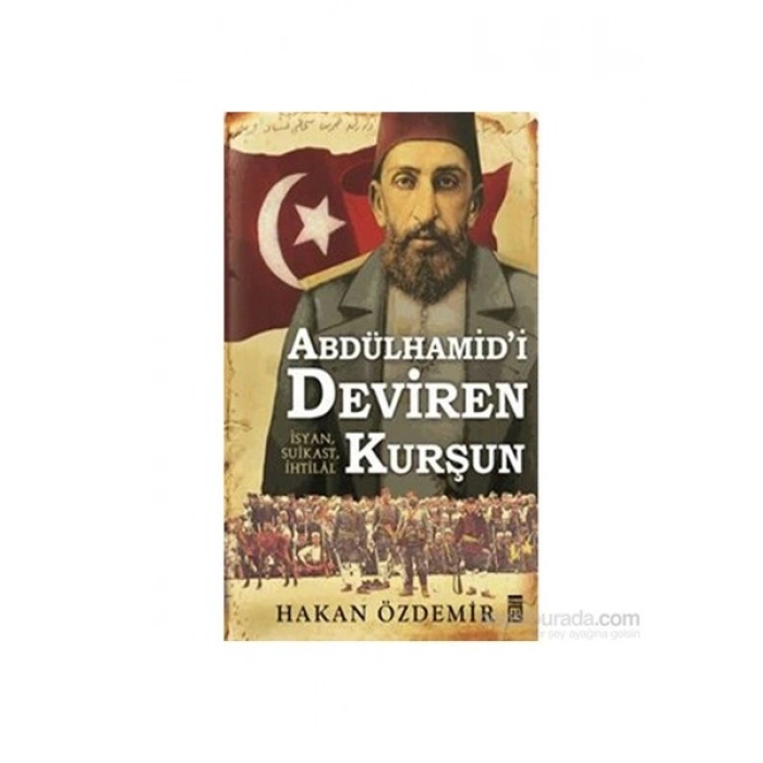 Abdülhamidİ Deviren Kurşun-Hakan Özdemir