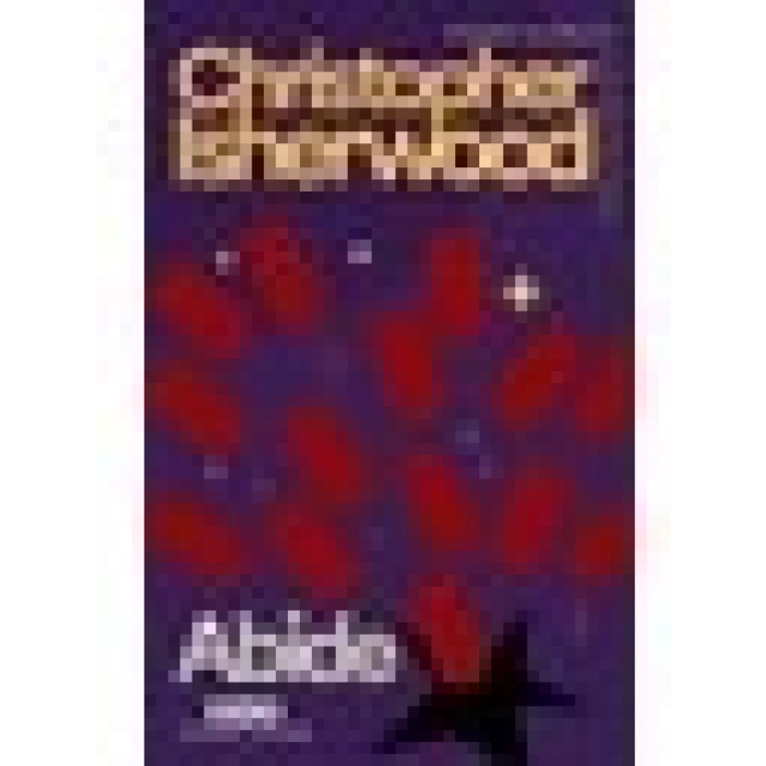 Abide - Christopher Isherwood