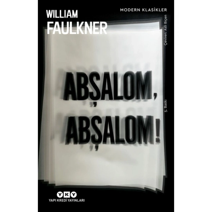 Abşalom Abşalom! - William Faulkner