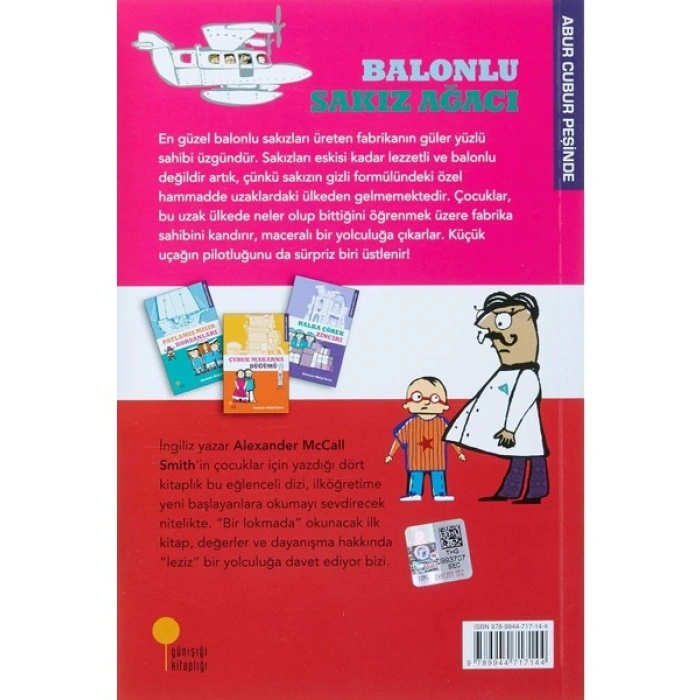 Abur Cubur Peşinde 1 - Balonlu Sakız Ağacı - Alexander McCall Smith