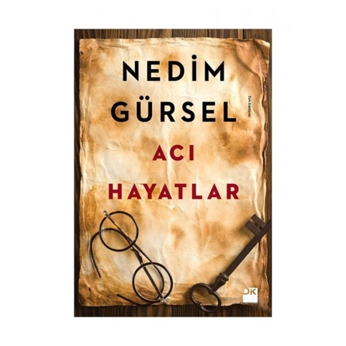 Acı Hayatlar - Nedim Gürsel