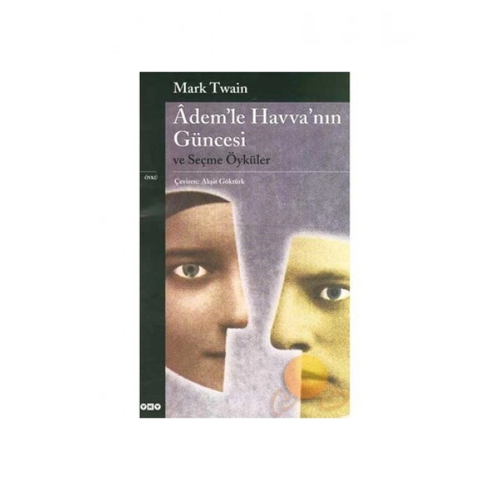 Ademle Havvanın Güncesi - Mark Twain