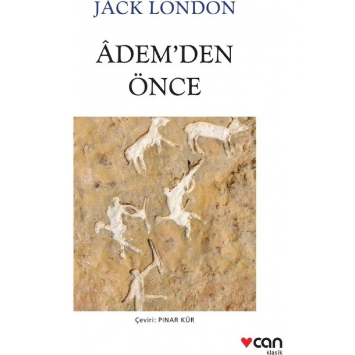 Adem’den Önce - Jack London