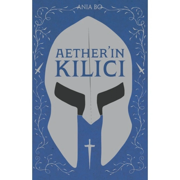 Aether’ın Kılıcı - Ania Bo