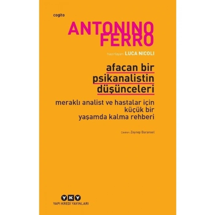 Afacan Bir Psikanalistin Düşünceleri - Antonino Ferro