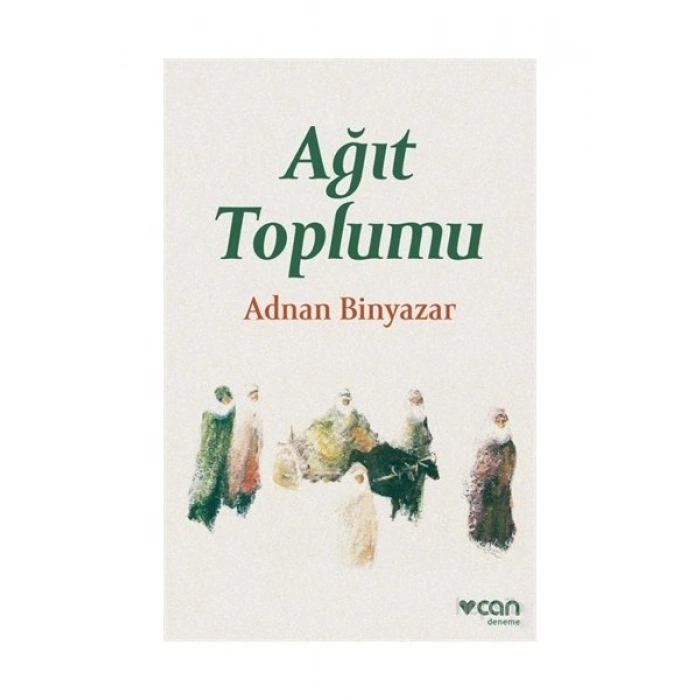 Ağıt Toplumu - Adnan Binyazar