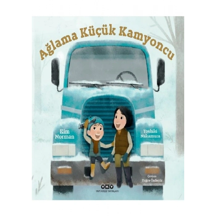 Ağlama Küçük Kamyoncu - Kim Norman