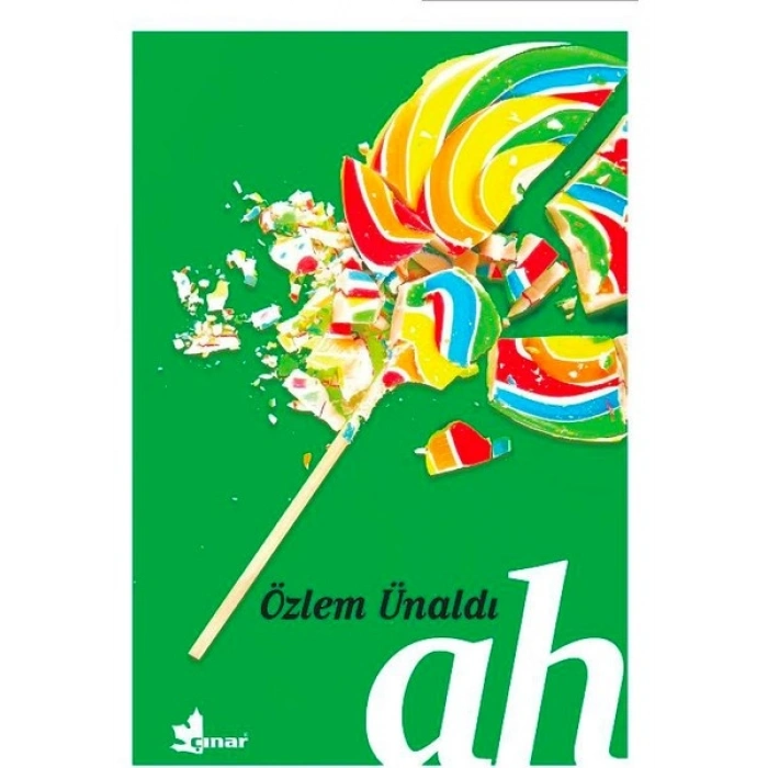 Ah - Özlem Ünaldı