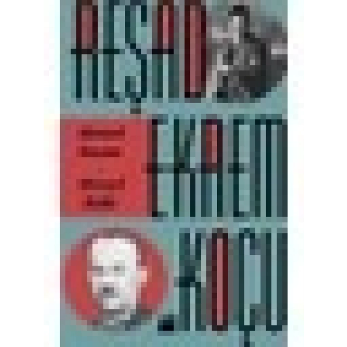 Ahmed Rasim-Ahmet Refik - Reşad Ekrem Koçu
