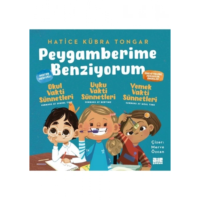Aile Yayınları Peygamberime Benziyorum 3’lü Set - Hatice Kübra Tongar
