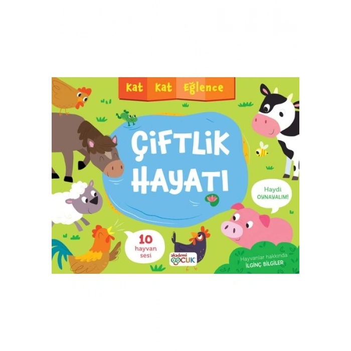 Akademi Çocuk Kat Kat Eğlence Çiftlik Hayatı (Sesli Kitap 10 Farklı Hayvan Sesi + Dev Boyut)