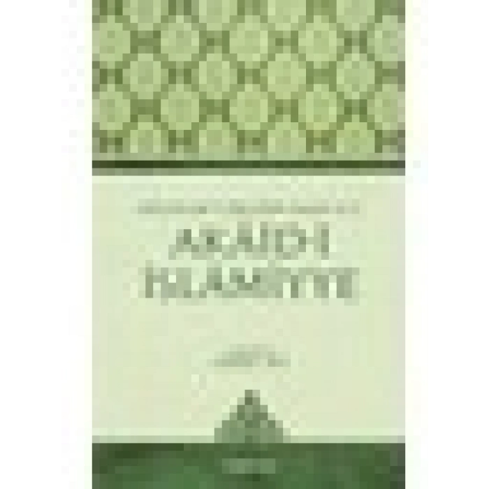 Akaidi İslamiyye - Ahmet Efe