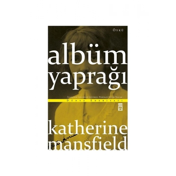 Albüm Yaprağı - Katherine Mansfield