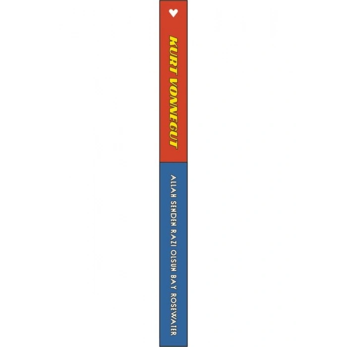 Allah Senden Razı Olsun Bay Rosewater - Kurt Vonnegut
