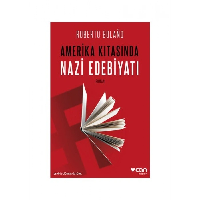 Amerika Kıtasında Nazi Edebiyatı - Roberto Bolaño