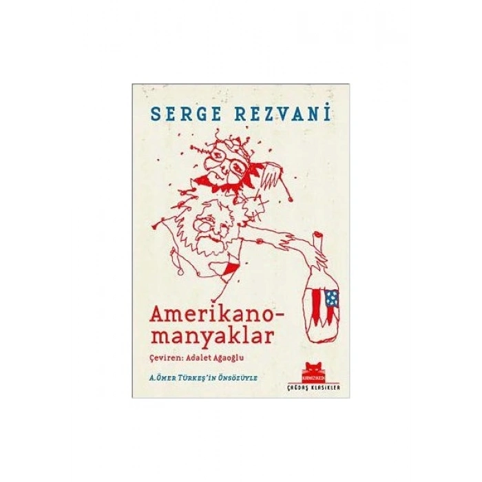 Amerikano - Manyaklar - Serge Rezvani