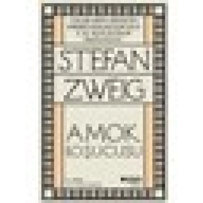 Amok Koşucusu - Stefan Zweig
