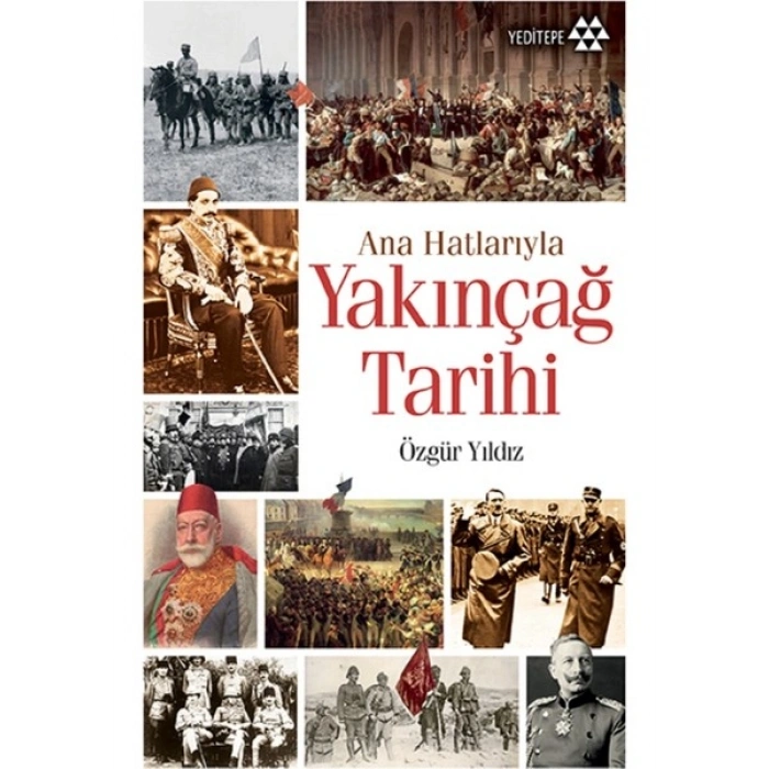 Ana Hatlarıyla Yakınçağ Tarihi