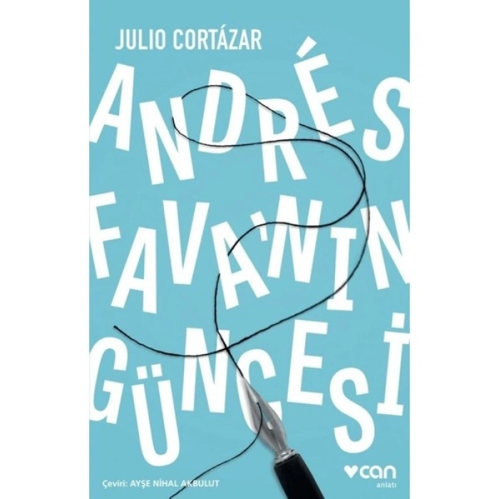 Andres Fava’nın Güncesi - Julio Cortazar