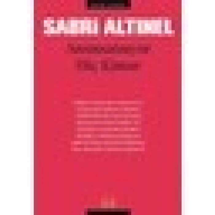 Anımsamıyor Hiç Kimse Bütün Şiirleri - Sabri Altınel