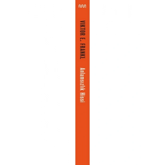 Anlamsızlık Hissi - Viktor E. Frankl