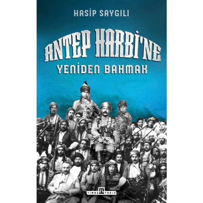 Antep Harbine Yeniden Bakmak