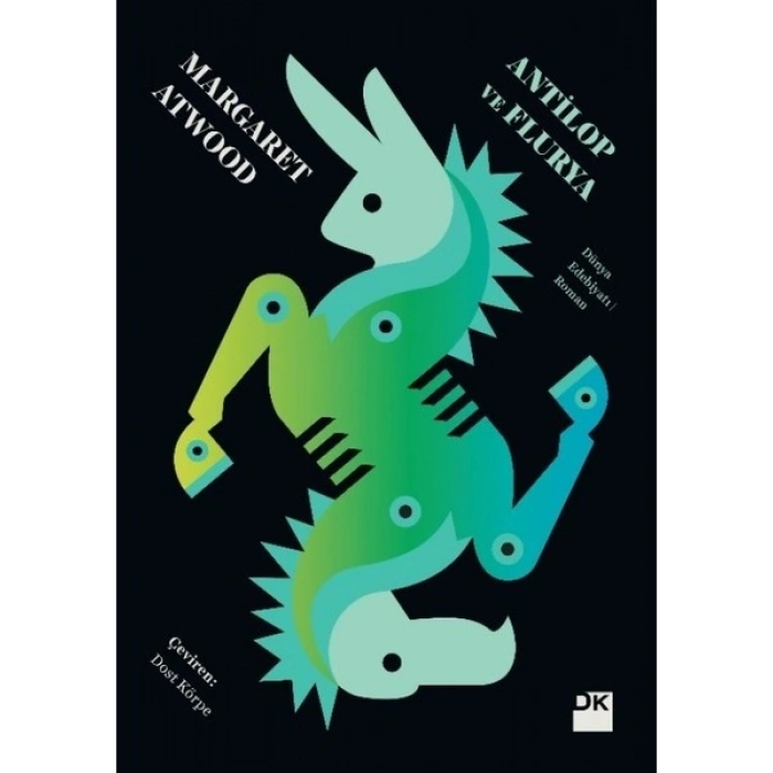 Antilop ve Flurya - Margaret Atwood