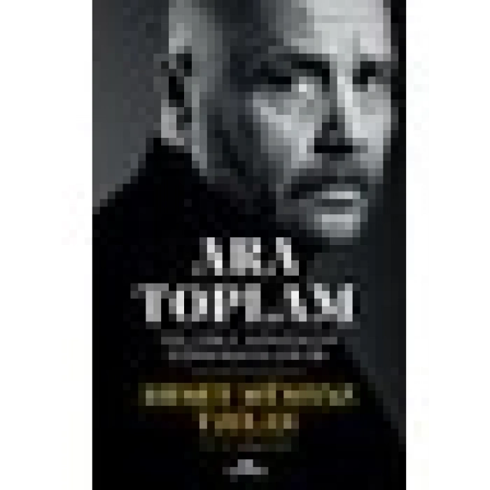 Ara Toplam - Yolumu Ararken Öğrendiklerim - Ahmet Mümtaz Taylan