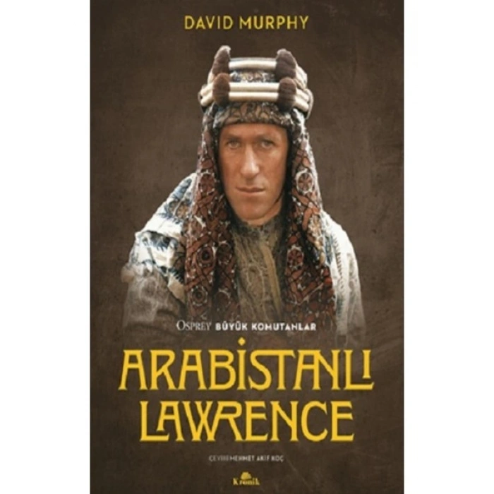 Arabistanlı Lawrence – David Murphy 64 Sayfa
