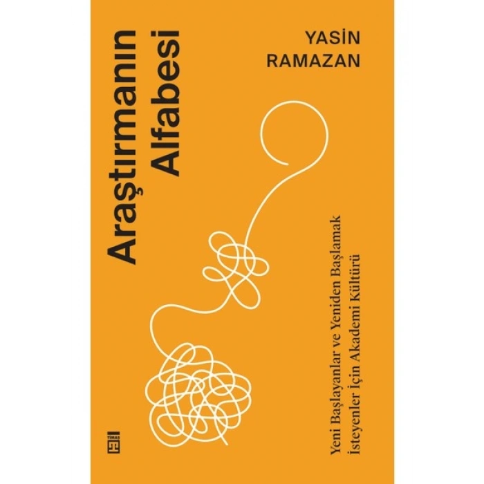 Araştırmanın Alfabesi - Yasin Ramazan