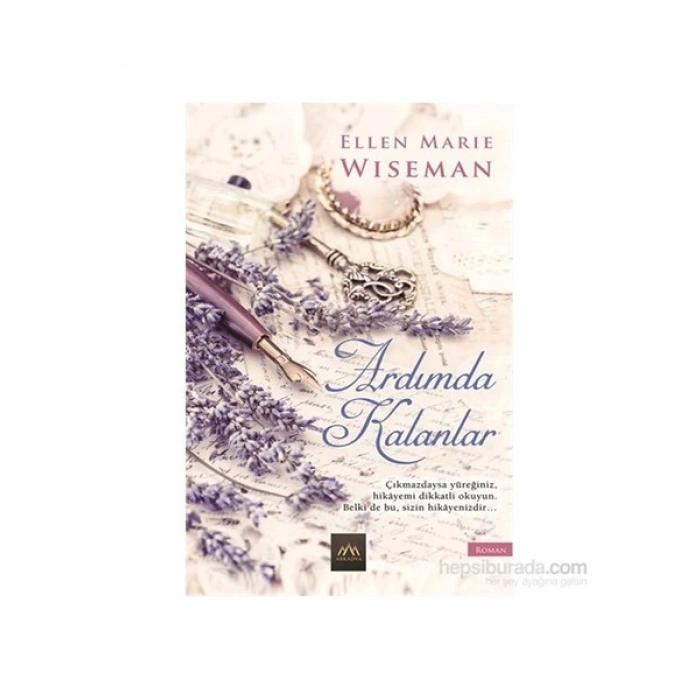 Ardımda Kalanlar - Ellen Marie Wiseman Normal Boy Edebiyatı Türkiye Menşeli
