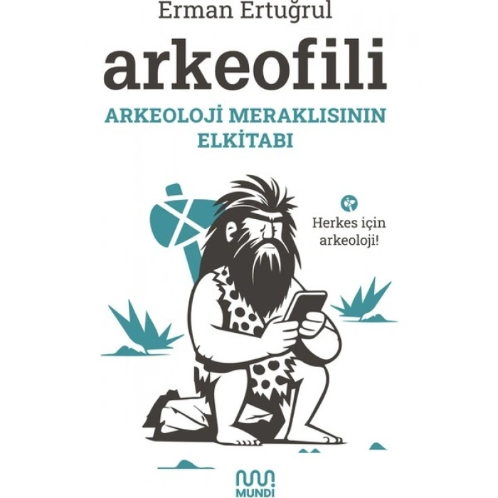 Arkeofili - Erman Ertuğrul