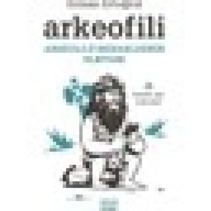 Arkeofili - Erman Ertuğrul