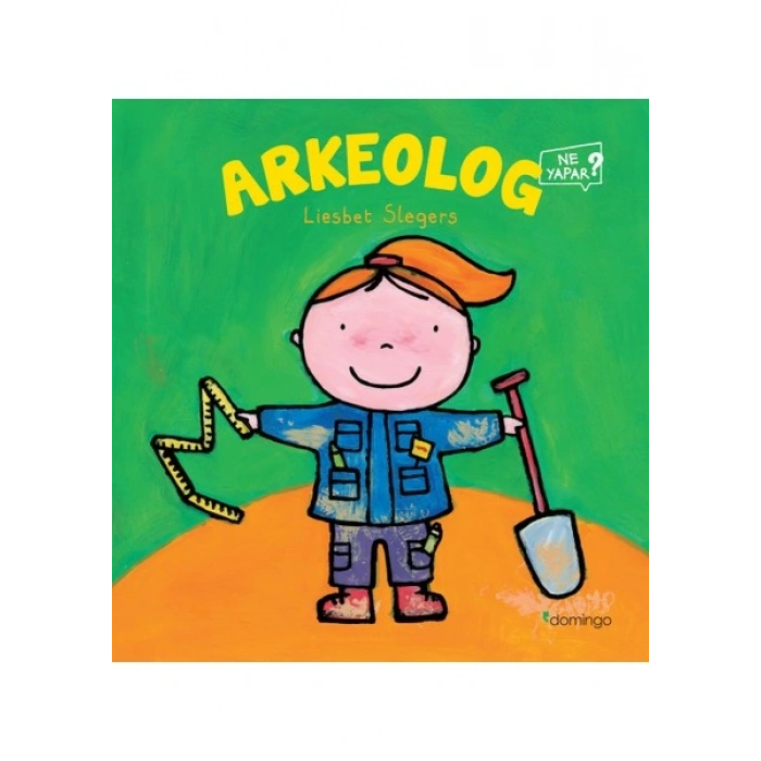 Arkeolog Ne Yapar? - Liesbet Slegers