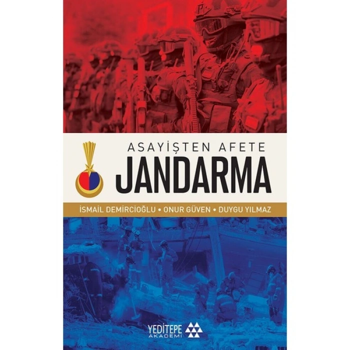 Asayişten Afete Jandarma