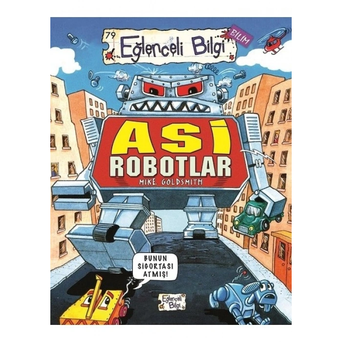 Asi Robotlar - Mike Goldsmith
