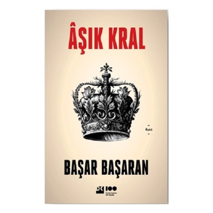 Aşık Kral - Başar Başaran